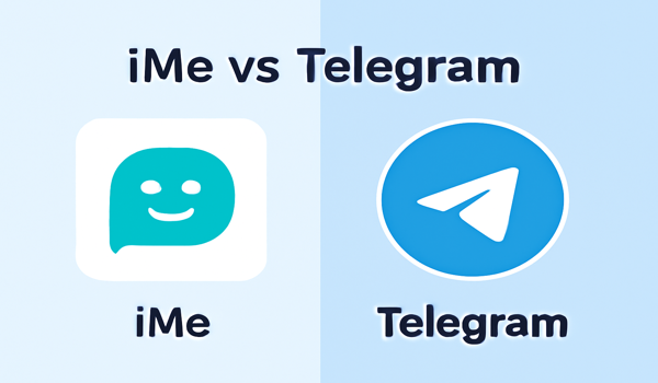 選擇iMe還是Telegram？下載哪款更好？